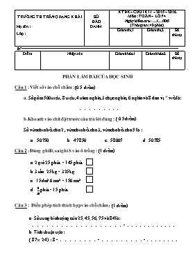 Đề kiểm tra định kỳ học kỳ 1 môn Toán Lớp 4 - Năm học 2015-2016 (Có đáp án)